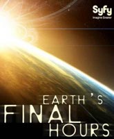 Earth's Final Hours /   